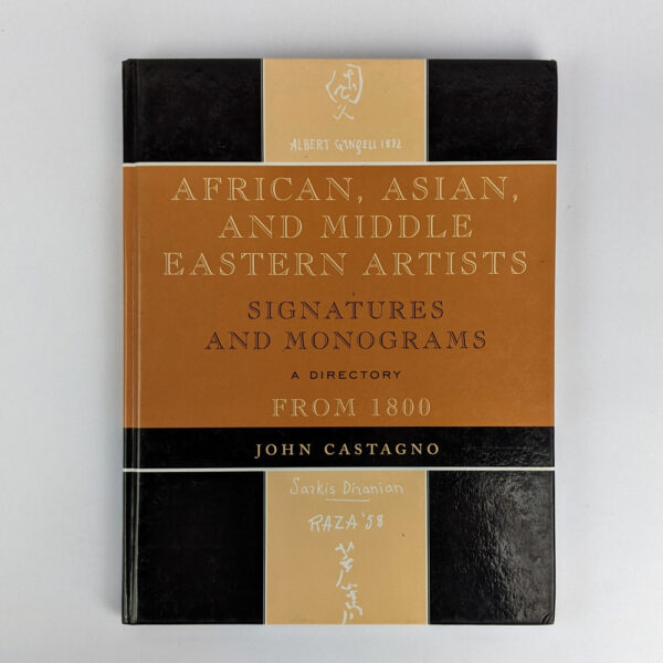 African, Asian, and Middle Eastern Artists: Signatures and Monograms from 1800, A Directory