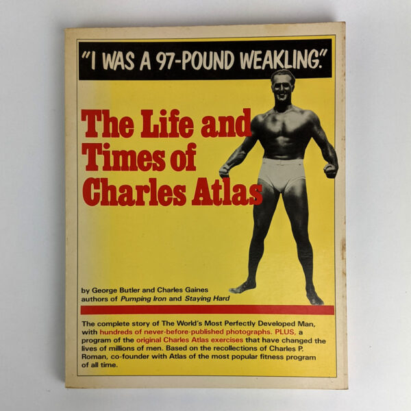 The Life and Times of Charles Atlas