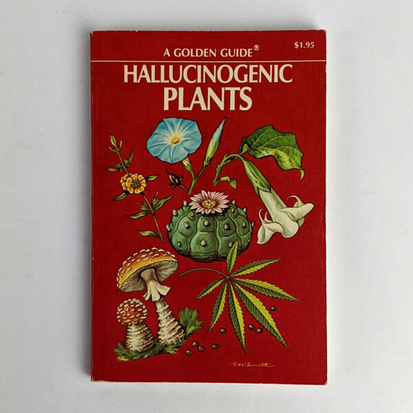 [A Golden Guide] Hallucinogenic Plants