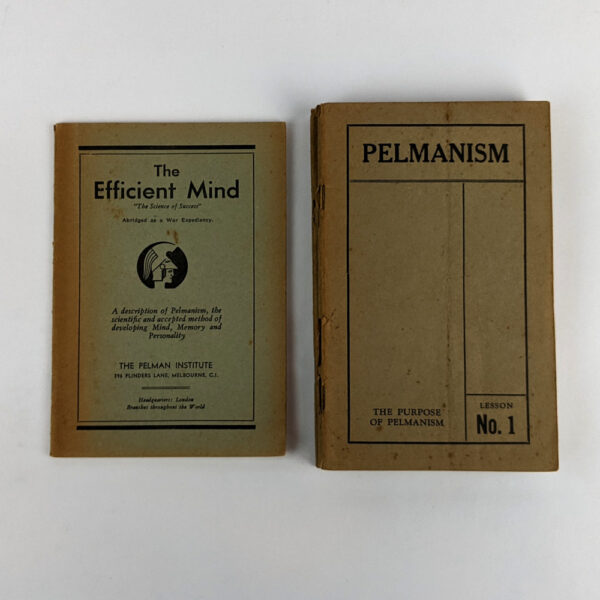 Pelmanism: The Pelman System for the Training of Mind, Memory and Personality (6 Volumes) with The Efficient Mind
