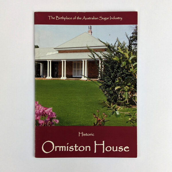 Historic Ormiston House: The Birthplace of the Australian Sugar Industry