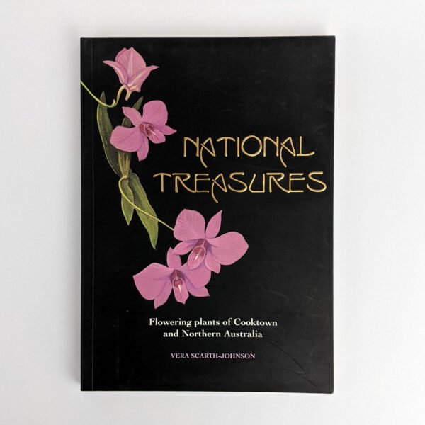 National Treasures: Flowering Plants of Cooktown and Northern Australia