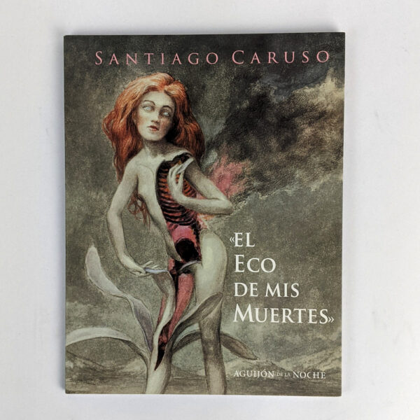 El Eco de Mis Muertes