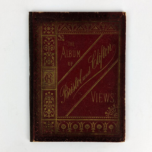 The Album of Bristol and Clifton Views