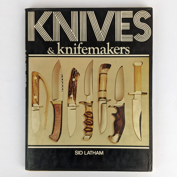 Knives and Knifemakers