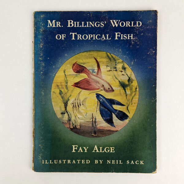 Mr. Billings' World of Tropical Fish