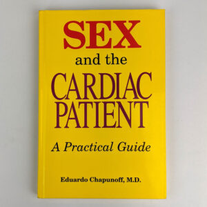 Sex and the Cardiac Patient: A Practical Guide