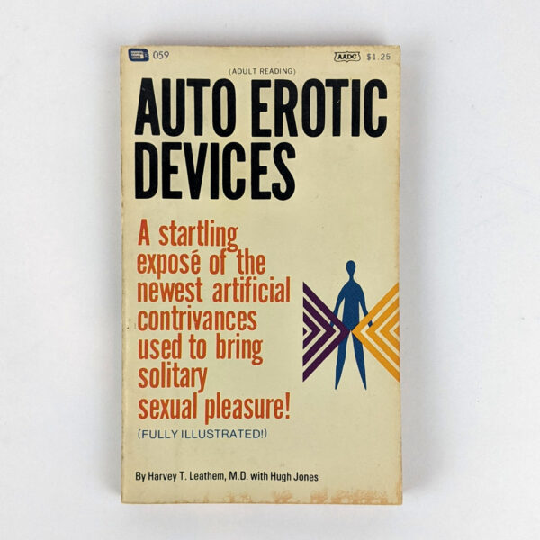 Sex Gadgets [Auto Erotic Devices]