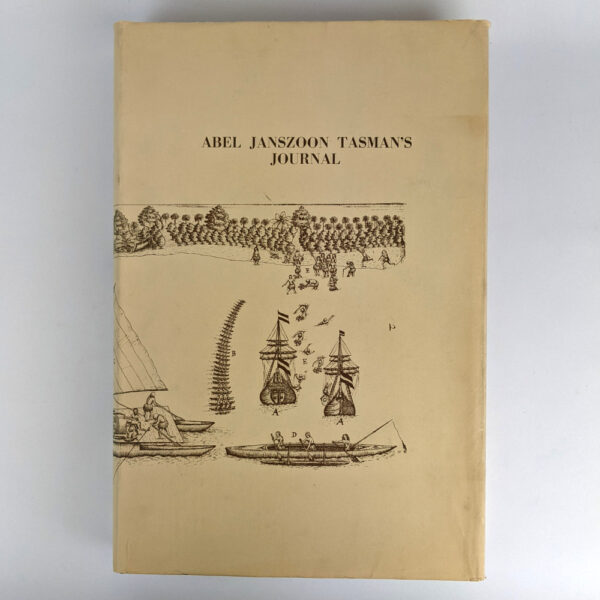 Abel Janszoon Tasman's Journal of his discovery of Van Diemen's Land and New Zealand in 1642..