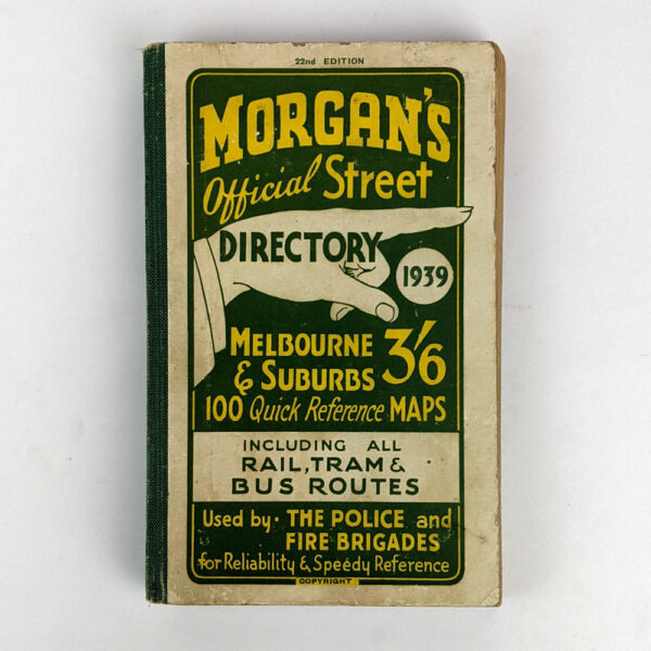 Morgan's Official Street Directory 1939: Melbourne & Suburbs