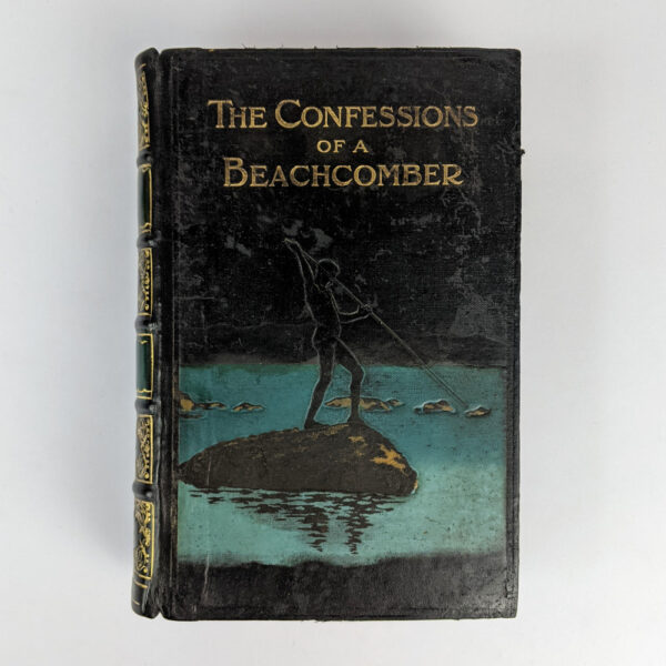 The Confessions of a Beachcomber: Scenes and Incidents in the Career of an Unprofessional Beachcomber in Tropical Queensland - Image 2