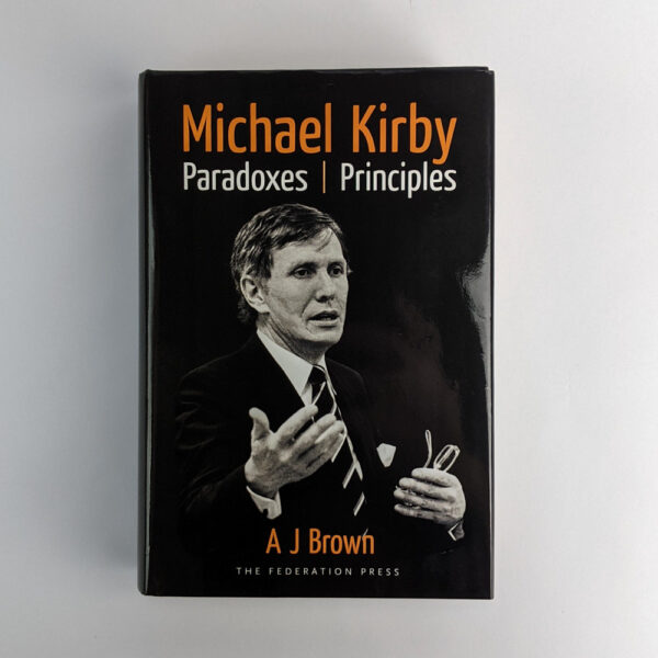 Michael Kirby: Paradoxes & Principles