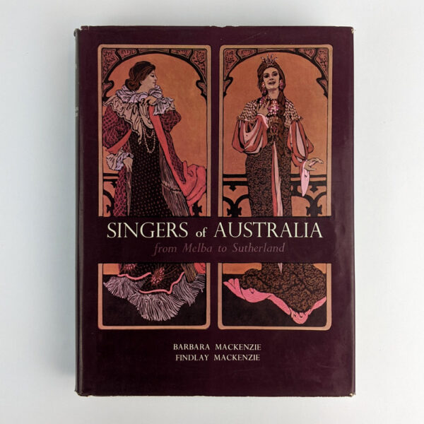 Singers of Australia from Melba to Sutherland