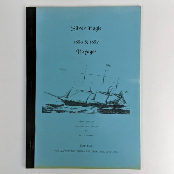 Silver Eagle: 1880 & 1882 Voyages