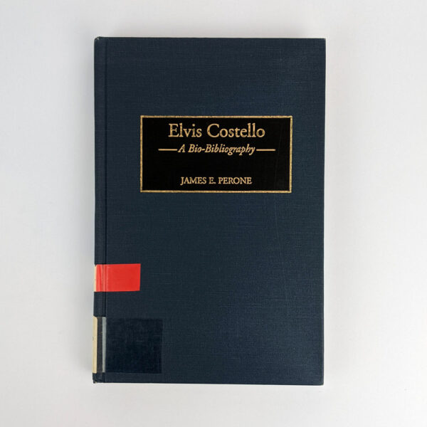 Elvis Costello: A Bio-Bibliography