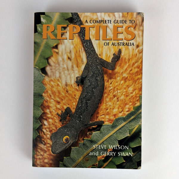 A Complete Guide to Reptiles of Australia