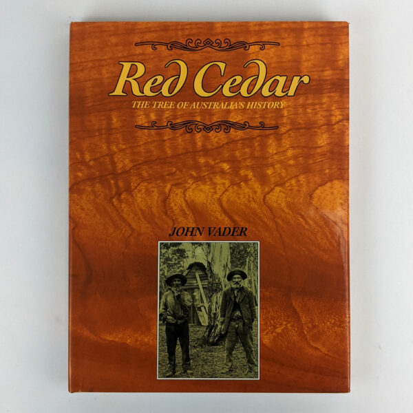 Red Cedar: The Tree of Australia's History