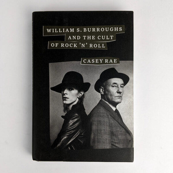 William S. Burroughs and the Cult of Rock 'n' Roll
