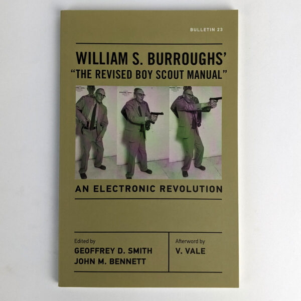 William S. Burroughs' The Revised Boy Scout Manual: An Electronic Revolution