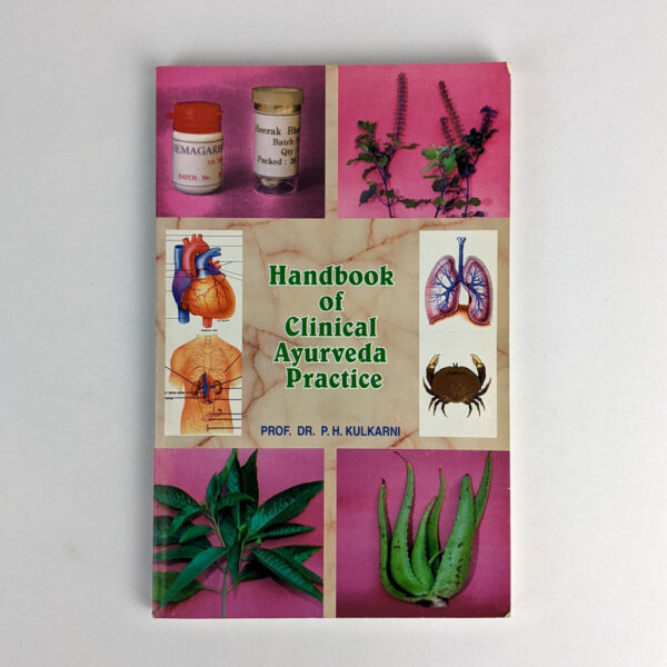 Handbook of Clinical Ayurveda Practice
