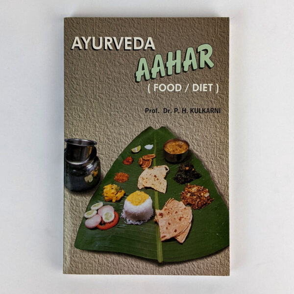 Ayurveda Aahar (Food / Diet)