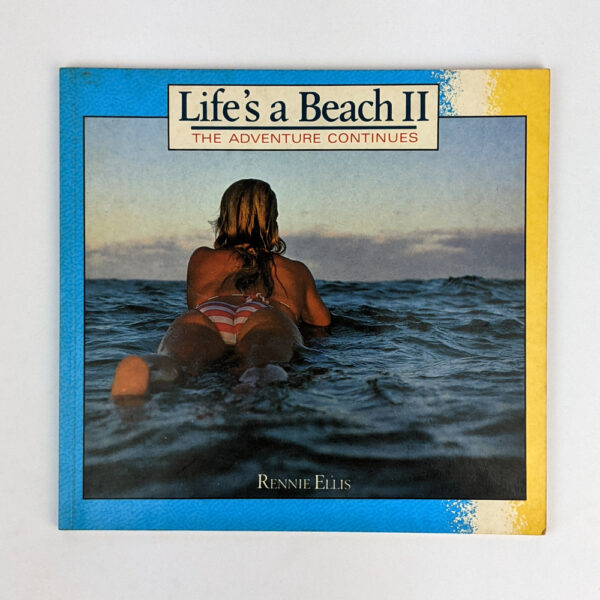 Life's a Beach II: The Adventure Continues