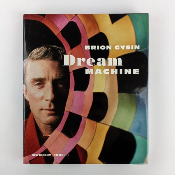 Brion Gysin: Dream Machine