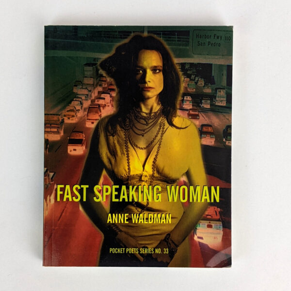 Fast Speaking Woman: Chants & Essays