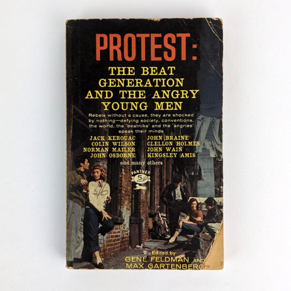 Protest: The Beat Generation and the Angry Young Men