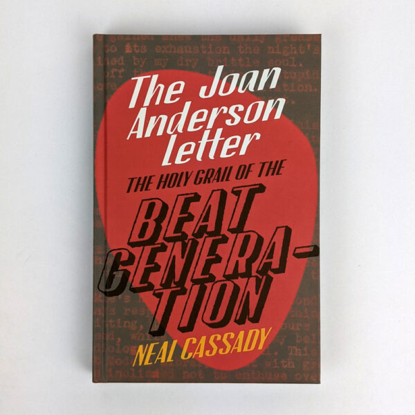 The Joan Anderson Letter: The Holy Grail of the Beat Generation