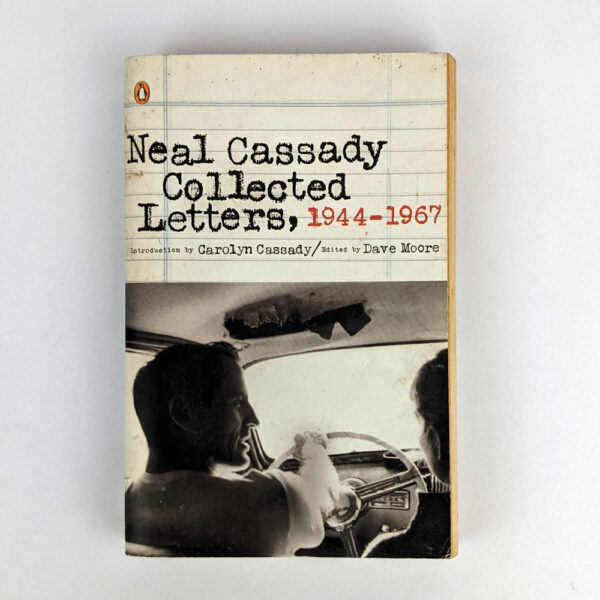 Neal Cassady Collected Letters, 1944-1967
