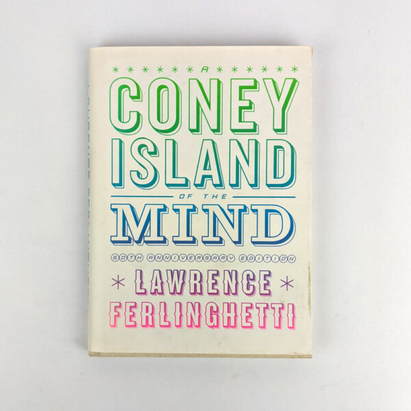 A Coney Island of the Mind