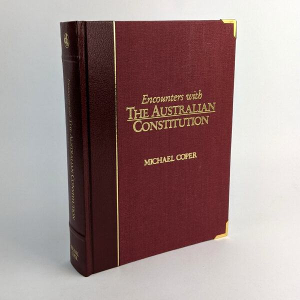 Encounters with the Australian Constitution
