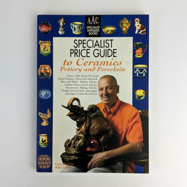 Specialist Price Guide to Ceramics, Pottery and Porcelain