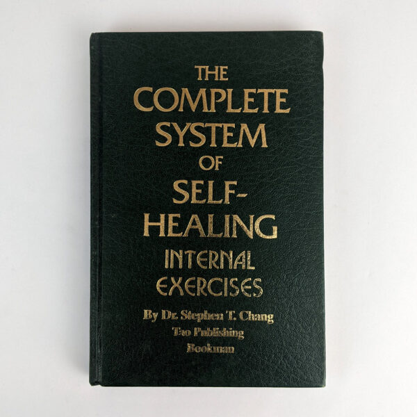 The Complete System of Self-Healing: Internal Exercises