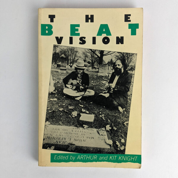 The Beat Vision: A Primary Sourcebook