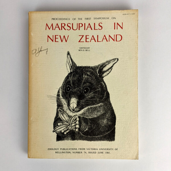 Proceedings of the First Symposium on Marsupials in New Zealand