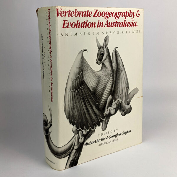 Vertebrate Zoogeography & Evolution in Australasia: (Animals in Space and Time)