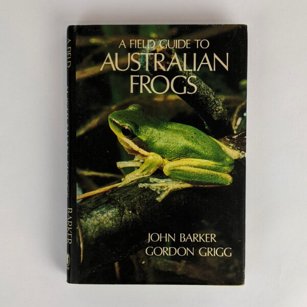 A Field Guide to Australian Frogs
