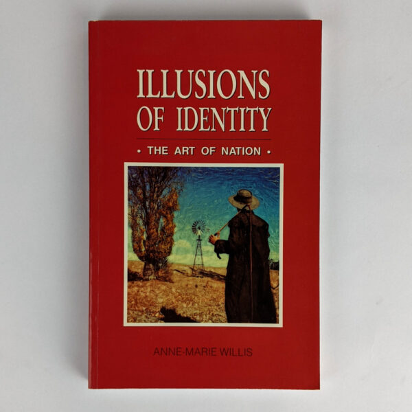 Illusions of Identity: The Art of Nation