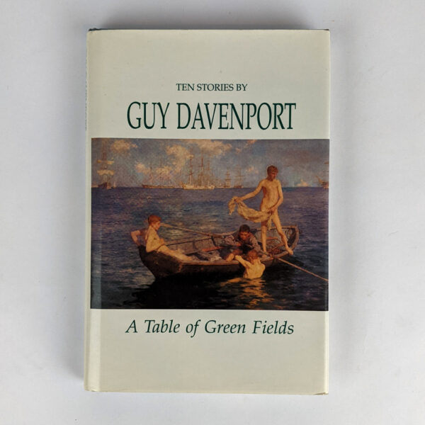 A Table of Green Fields: Ten Stories