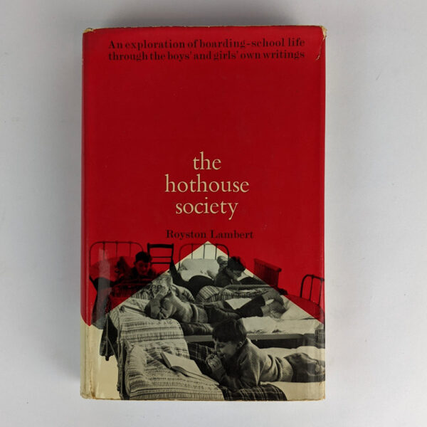 The Hothouse Society