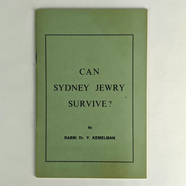 Can Sydney Jewry Survive? A Survey of New South Wales Jewry