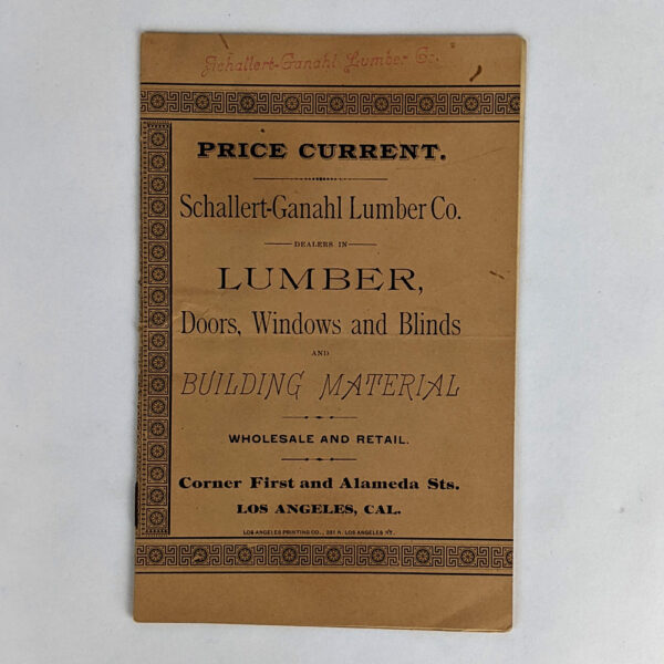 Price Current: Schallert-Ganahl Lumber Co.: Dealers in Lumber, Doors, Windows and Blinds and Building Material