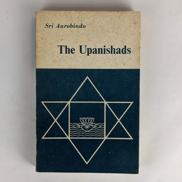 The Upanishads: Texts, Translations and Commentaries