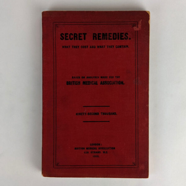 Secret Remedies: What They Cost and What They Contain