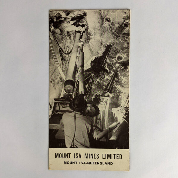 Mount Isa Mines Limited: Mount Isa - Queensland