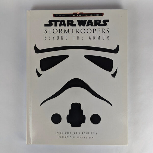 Star Wars: Stormtroopers: Beyond the Armor