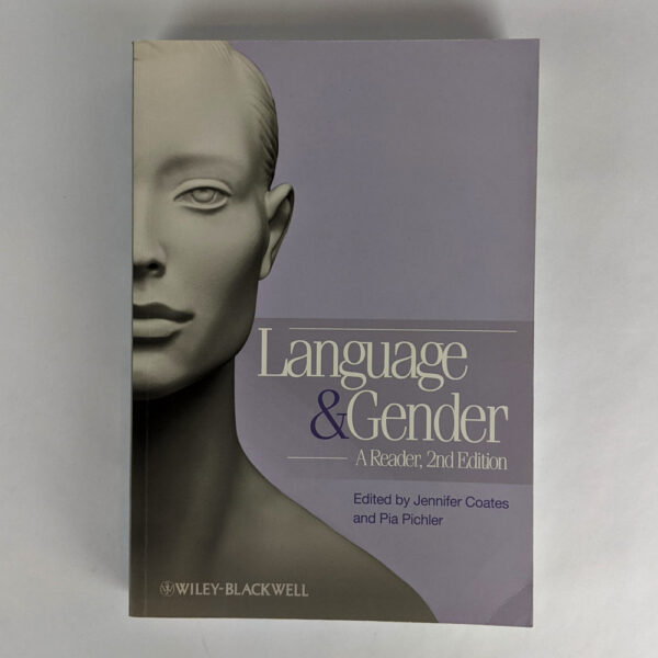 Language & Gender: A Reader