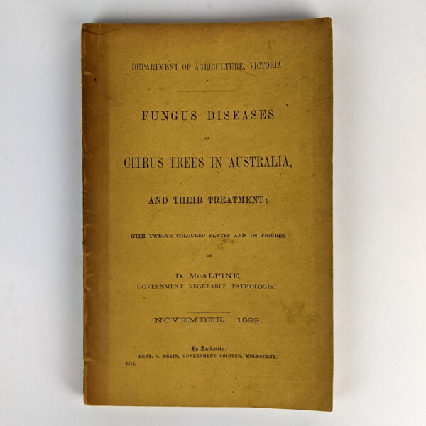 Fungus Diseases in Citrus Trees in Australia, and Their Treatment